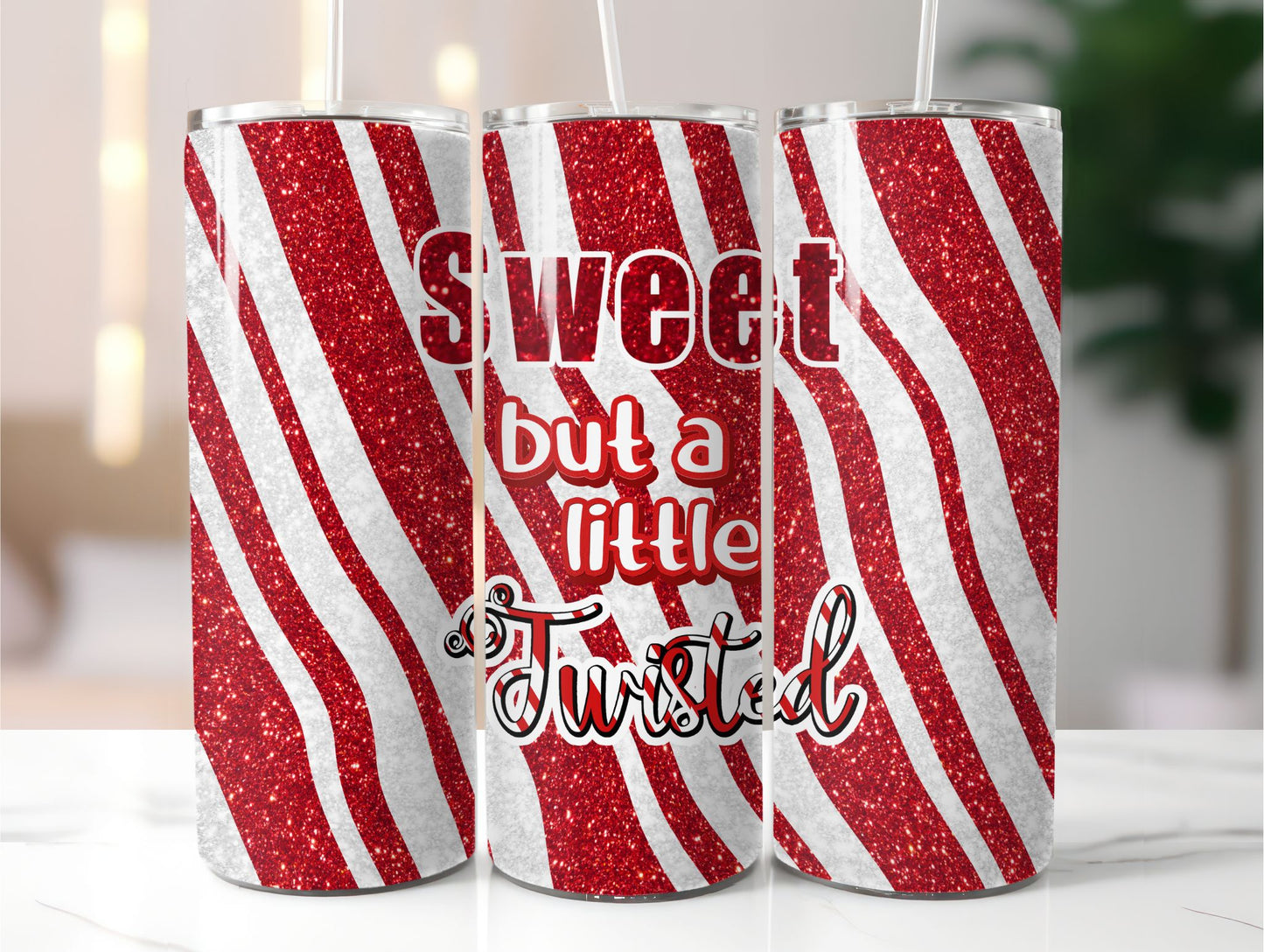 Sweet but a little twisted 20 oz