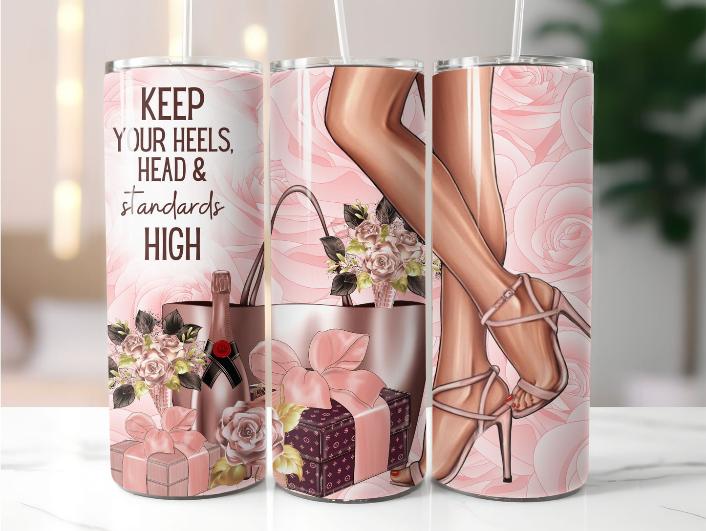 Keep our heels, head and standards high 20 oz