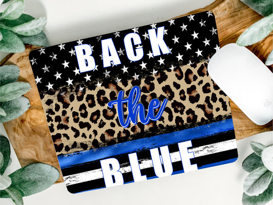 Back the Blue  Mouse Pad