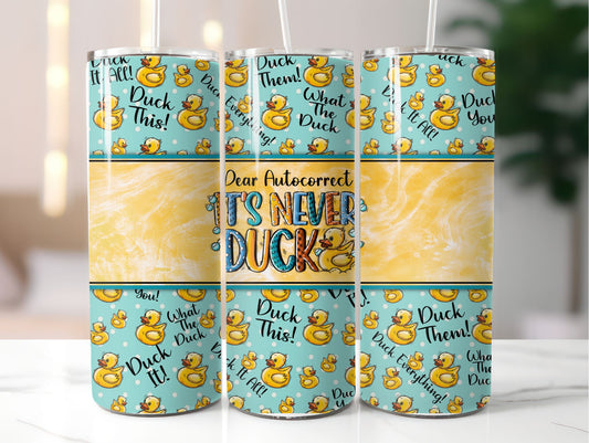 Dear Auto Correct Jeep Ducks  20 oz