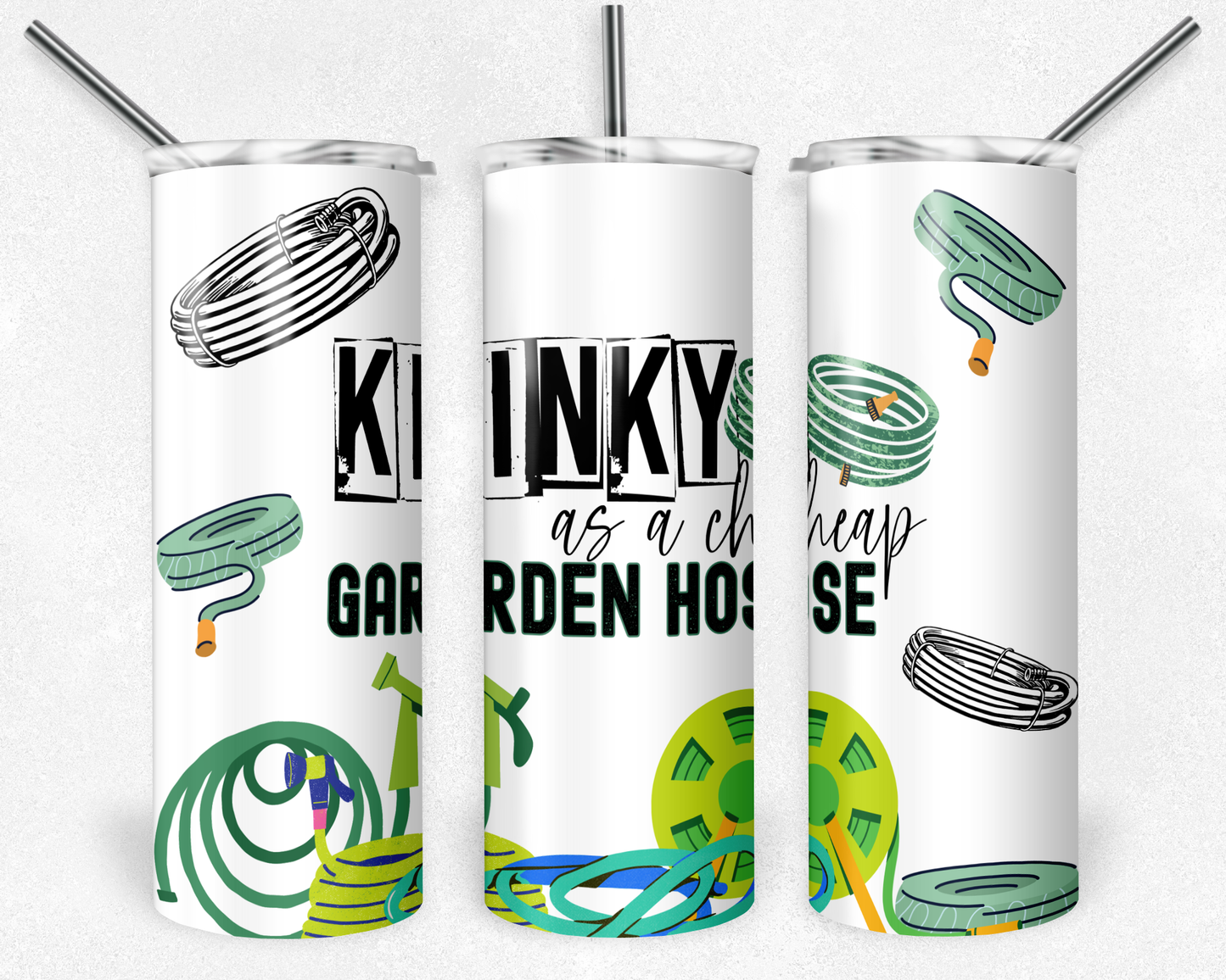 Kinky like a cheap garden hose  20 oz