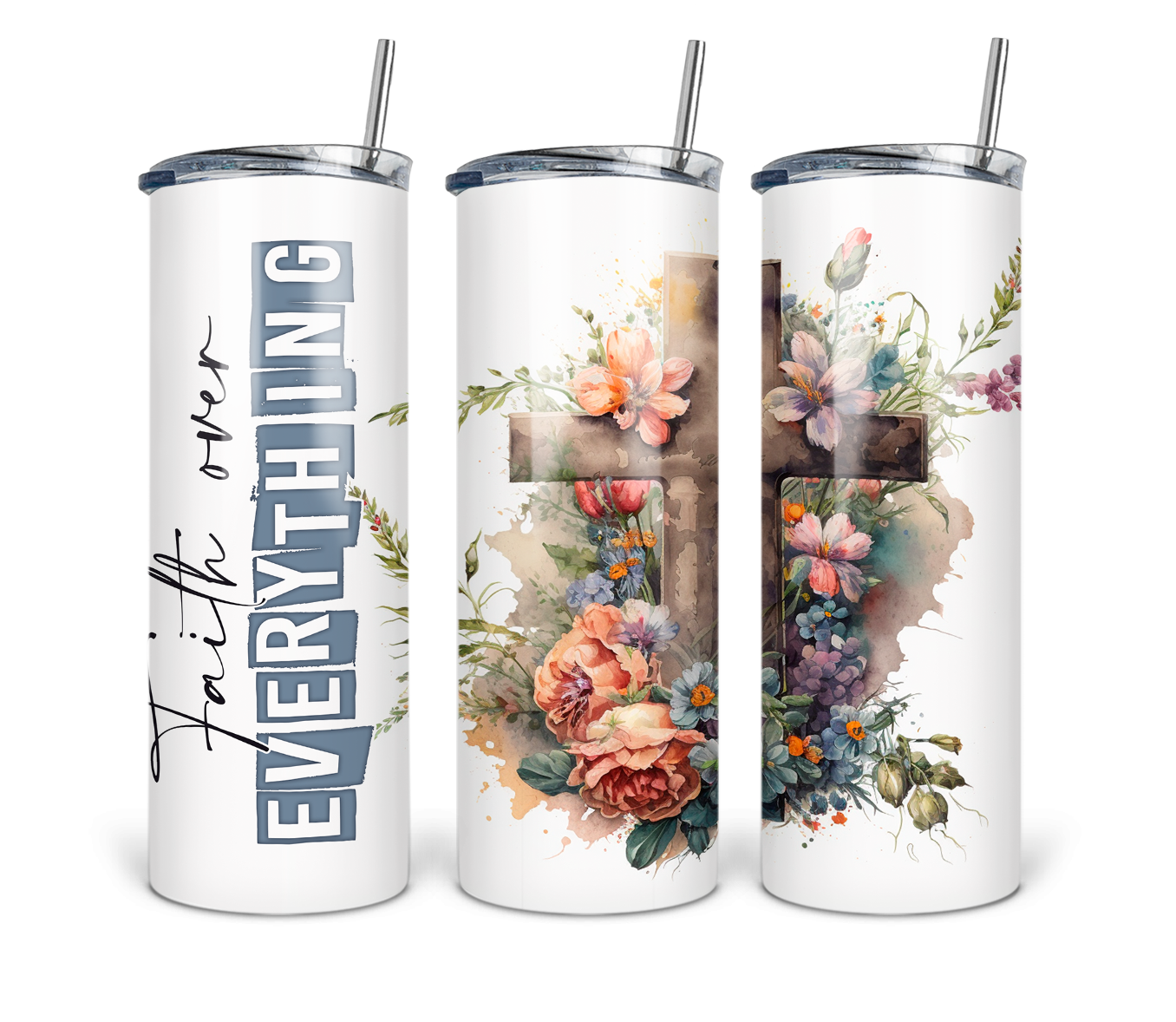 Faith Over Everything 20 oz